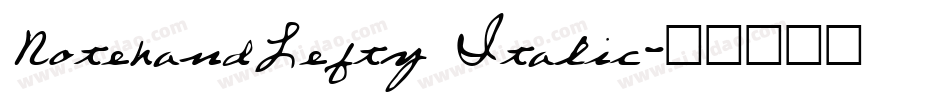 NotehandLefty Italic字体转换
